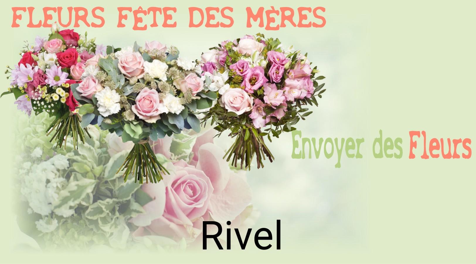 Bouquet de Fête des Mères livré à Rivel